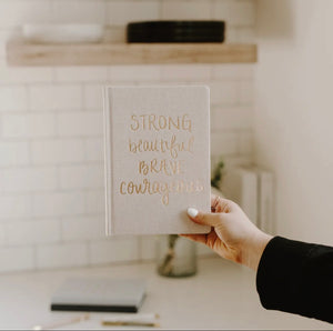 Strong Beautiful Brave Courageous Journal