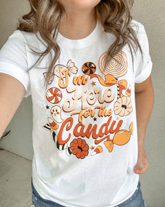 I'm Here For The Candy Graphic Tee